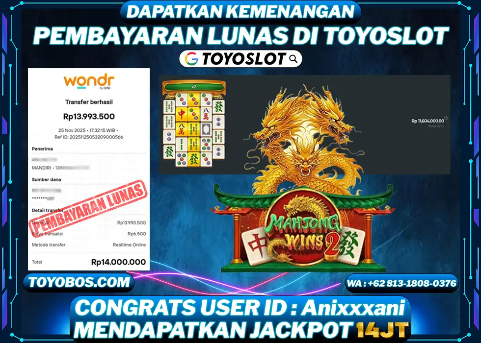 TOYOSLOT - BUKTI KEMENANGAN Mahjong Wins 2 Rp14,000,000,- LUNAS